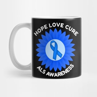 ALS Amyotrophic Lateral Sclerosis Awareness Hope Love Cure Mug